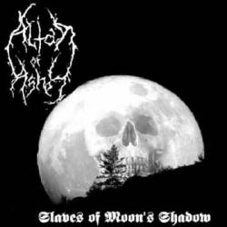 Altar Of Ashes : Slaves of Moon's Shadow